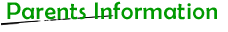Parents Information