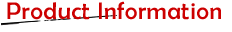 Product Information